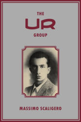 The Ur Group - Massimo Scaligero (ISBN: 9781067476953)