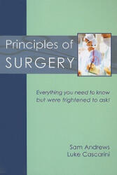 Principles of Surgery - Sam Andrews, Luke Cascarini (ISBN: 9781903378571)