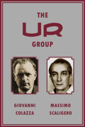 The Ur Group - Giovanni Colazza, Massimo Scaligero (ISBN: 9781996915134)