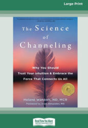 The Science of Channeling - Helané Wahbeh (ISBN: 9781038726315)