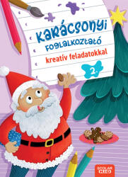 Karácsonyi foglalkoztató kreatív feladatokkal 2 (ISBN: 9789636853396)