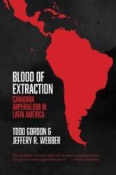 Blood of Extraction (ISBN: 9781552668306)