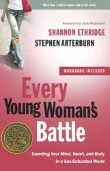 Every Young Woman's Battle (ISBN: 9780307458001)