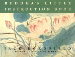 Buddha's Little Instruction Book - Jack Kornfield (ISBN: 9781846046209)