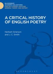 A Critical History of English Poetry (ISBN: 9781472508256)
