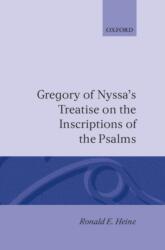 Gregory of Nyssa's Treatise on the Inscriptions of the Psalms (ISBN: 9780198267638)