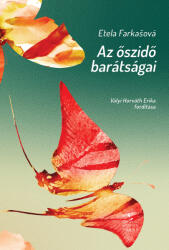Az őszidő barátságai (ISBN: 9788069219083)