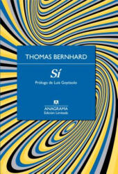 Si / Yes - Thomas Bernhard, Miguel Saenz (ISBN: 9788433928443)