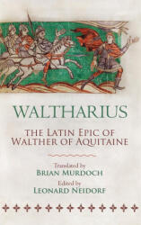 Waltharius - Leonard Neidorf, Brian Murdoch (ISBN: 9781961361218)