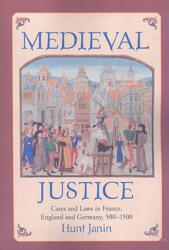 Medieval Justice - Hunt Janin (ISBN: 9780786445028)