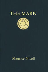 The Mark - Maurice Nicoll (ISBN: 9789492590121)