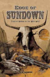 Edge of Sundown - Glynn O. Barrass, Brian M. Sammons (ISBN: 9781568820798)