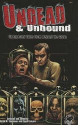 UNDEAD & UNBOUND - Brian M. Sammons, David Conyers (ISBN: 9781568823683)