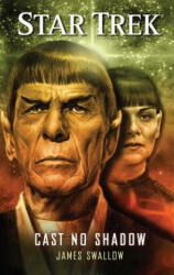Star Trek: Cast No Shadow - James Swallow (ISBN: 9781501107078)