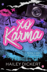 XO Karma - Hailey Dickert (ISBN: 9781960497185)