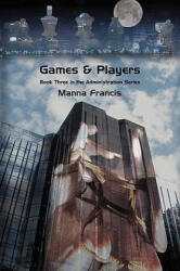 Games & Players - Manna Francis (ISBN: 9781934081105)