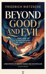 Beyond Good and Evil - Friedrich Nietzsche, Helen Zimmern (ISBN: 9789370711846)