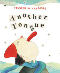 Another Tongue - Yevgenia Nayberg (ISBN: 9780823459643)