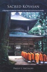 Sacred Koyasan - Philip L. Nicoloff (ISBN: 9780791472606)