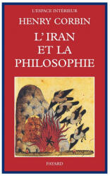 L'Iran et la philosophie - Henry Corbin (2022)
