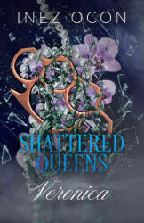 Shattered Queens - Inez Ocon (2026)
