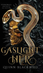 Gaslight Her - Quinn Blackbird (2022)