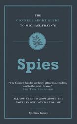 The Connell Short Guide To Michael Frayn's Spies (ISBN: 9781911187004)
