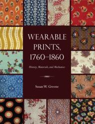 Wearable Prints, 1760-1860 (ISBN: 9781606351246)