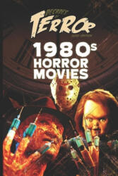 Decades of Terror 2020 - Steve Hutchison (ISBN: 9781702640268)