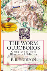 The Worm Ouroboros - E. R. Eddison (ISBN: 9786253870102)
