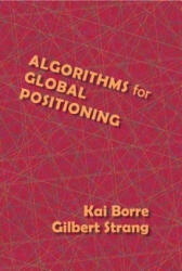 Algorithms for Global Positioning - Gilbert Strang (ISBN: 9780980232738)