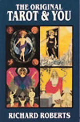 Original Tarot and You - Richard Roberts (ISBN: 9780892541430)