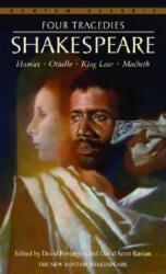 Four Tragedies - William Shakespeare, David Bevington, David Scott Kastan (ISBN: 9780553212839)