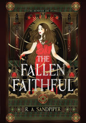 The Fallen Faithful - R. A. Sandpiper (ISBN: 9781917981088)