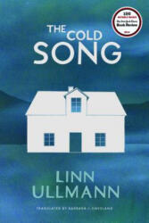 The Cold Song - Linn Ullmann, Barbara J. Haveland (ISBN: 9781590516676)