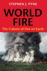 World Fire - Stephen J. Pyne (ISBN: 9780295975931)