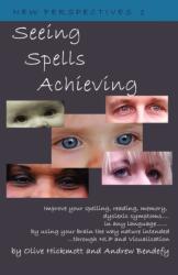 Seeing Spells Achieving (ISBN: 9781904312208)