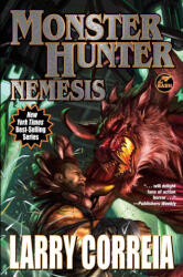 Monster Hunter Nemesis - CORREIA LARRY (ISBN: 9781668073155)