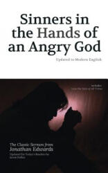 Sinners in the Hands of an Angry God: Updated to Modern English - Jason Dollar, Jonathan Edwards (ISBN: 9781517655556)