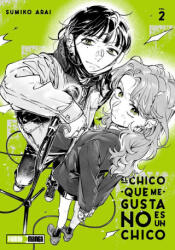 EL CHICO QUE ME GUSTA NO ES UN CHICO 02 - SUMIKO ARAI (ISBN: 9788410516533)