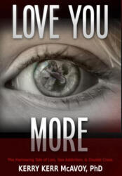 Love You More - Kerry Kerr McAvoy (ISBN: 9780984320592)