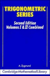 Trigonometric Series - Antoni Zygmund (ISBN: 9780521358859)