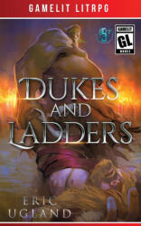 Dukes and Ladders - Eric Ugland (ISBN: 9781945346125)
