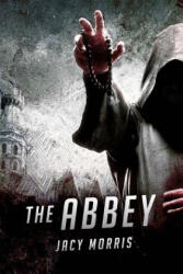The Abbey - Jacy Morris (ISBN: 9781515179344)