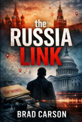 The Russia Link - Brad Carson (2026)