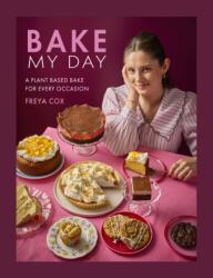 Bake My Day (ISBN: 9781915538567)
