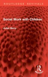 Social Work with Children (ISBN: 9781041104490)