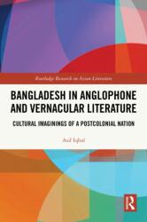 Bangladesh in Anglophone and Vernacular Literature (ISBN: 9781032961569)