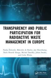 Transparency and Public Participation for Radioactive Waste Management in Europe (ISBN: 9781032956909)