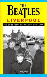 The Beatles' Liverpool (ISBN: 9780957383395)